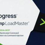 progress-kemp-loadmaster-flaw-hits-cisa-kev-after-792-reported-exploit-attempts