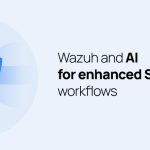 wazuh-and-ai-for-enhanced-soc-workflows