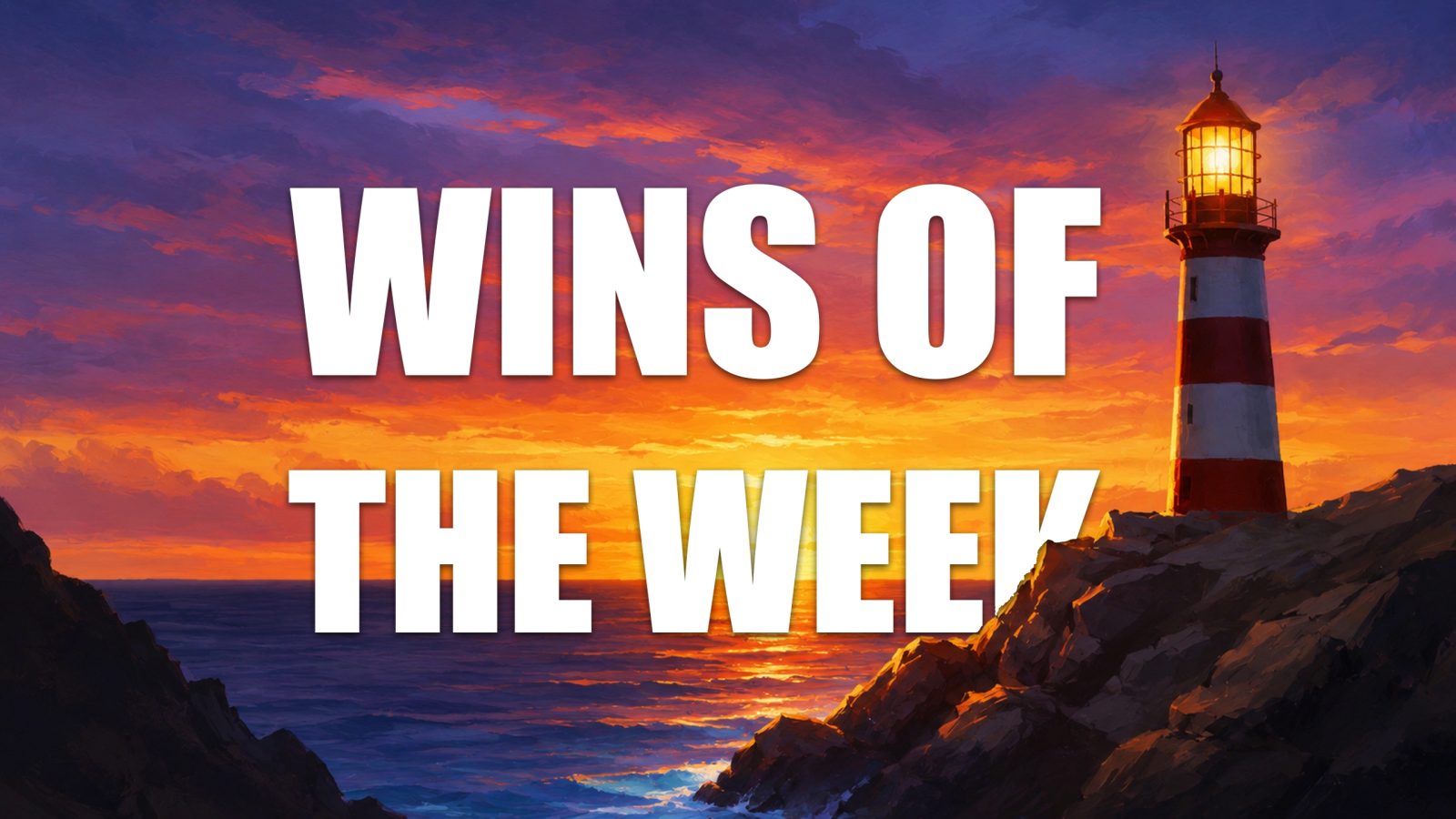 wins-of-the-week-135-with-ted-kuntz