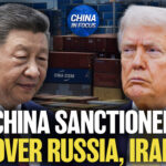 china-targeted-over-us-sanctions-on-russia,-iran;-jimmy-lai’s-son-appeals-to-xi-for-father’s-freedom